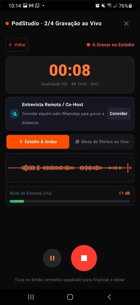 Gravação ao vivo com medidor de nível ativo